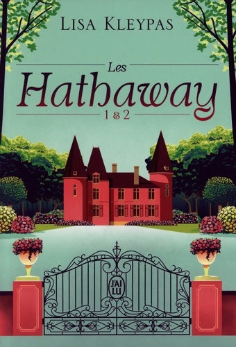 Livrenpoche : Les Hathaway Tomes I & II - Lisa Kleypas - Livre