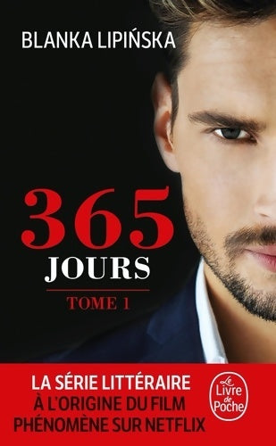 Livrenpoche : 365 jours Tome I - Blanka Lipinska - Livre