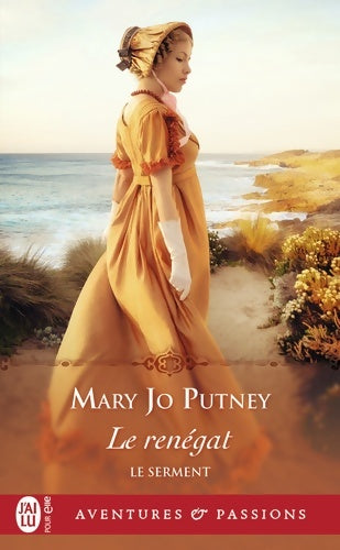 Livrenpoche : Le renégat - Mary Jo Putney - Livre