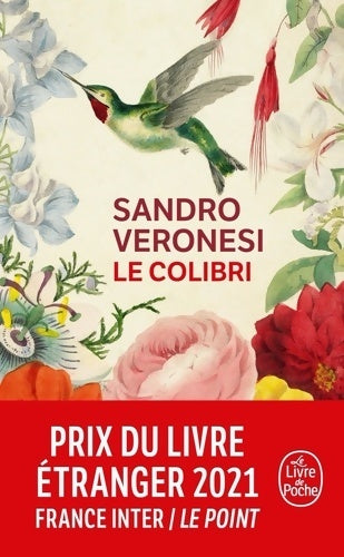 Livrenpoche : Le colibri - Sandro Veronesi - Livre