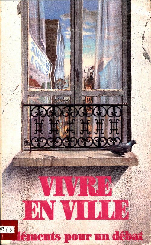Livrenpoche : Vivre en ville. Éléments pour un debat - Collectif - Livre