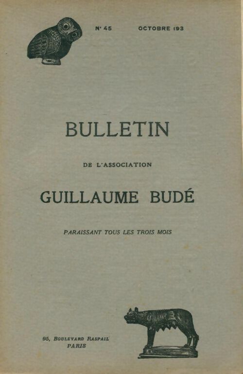 Livrenpoche : Bulletin de l'association Guillaume Budé n°45 - Collectif - Livre