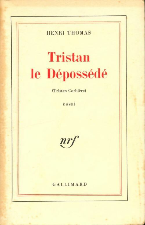Livrenpoche : Tristan le dépossédé - Henri Thomas - Livre