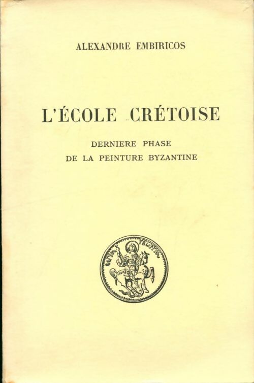 Livrenpoche : L'école crétoise - Alexandre Embiricos - Livre