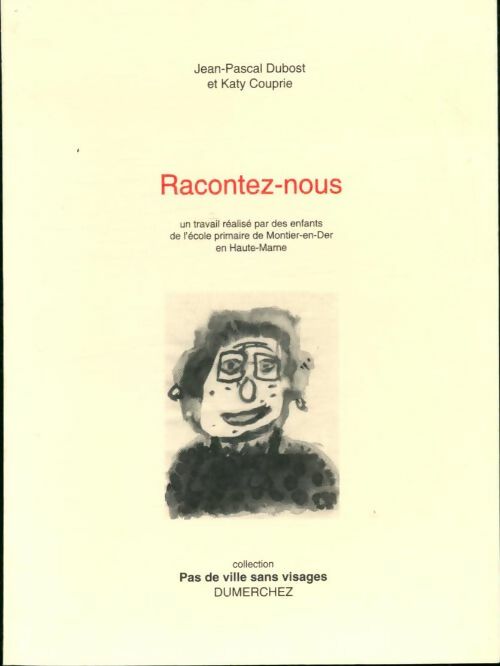 Livrenpoche : Racontez-nous - Collectif - Livre