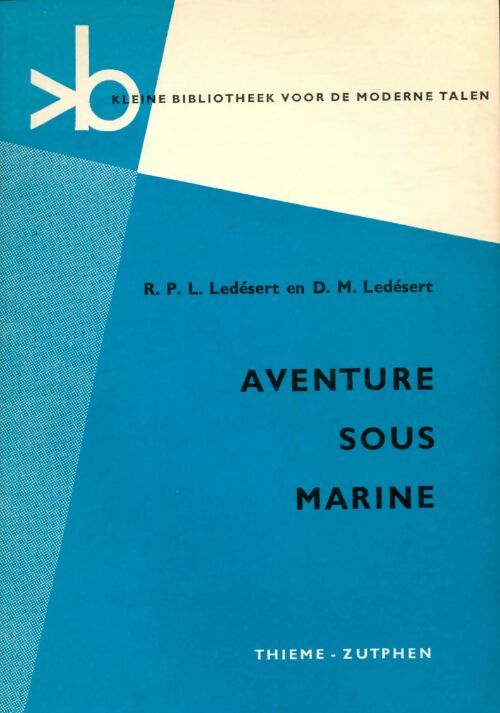 Livrenpoche : Aventure sous marine - D.M Ledésert - Livre