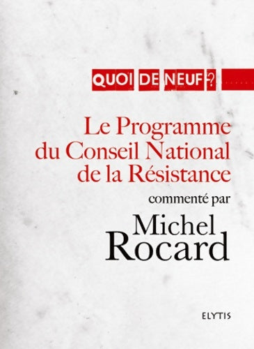 Livrenpoche : Le programme du conseil national de la résistance - Collectif - Livre