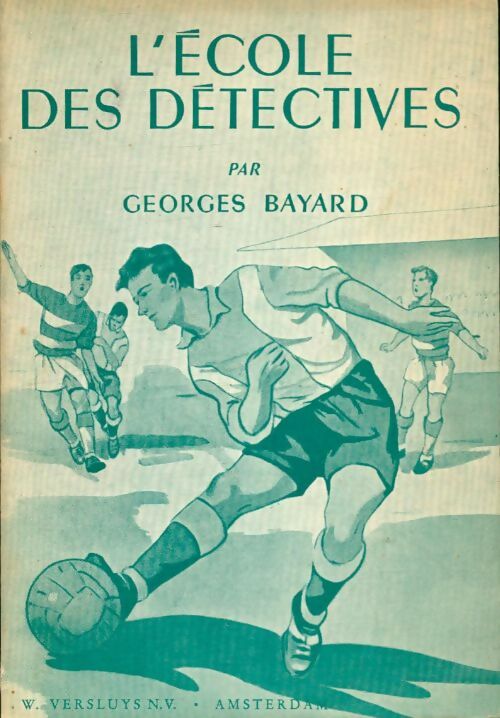 Livrenpoche : L'école des détectives - Georges Bayard - Livre