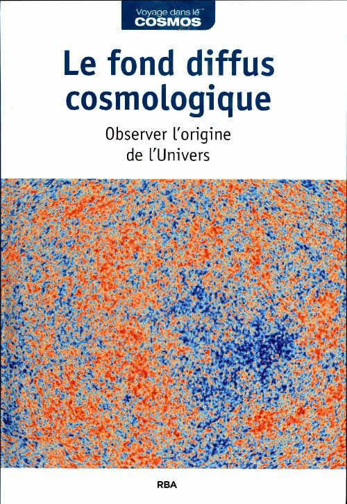 Livrenpoche : Le fond diffus cosmologique - Collectif - Livre