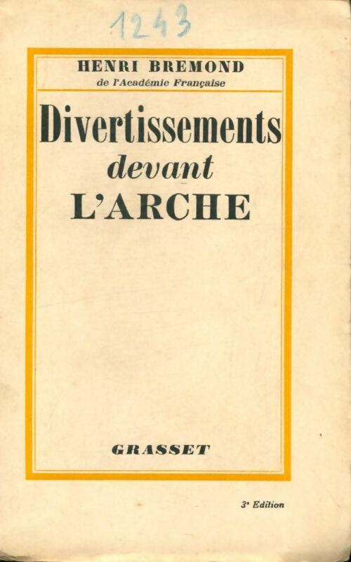 Livrenpoche : Divertissements devant l'arche - Henri Bremond - Livre
