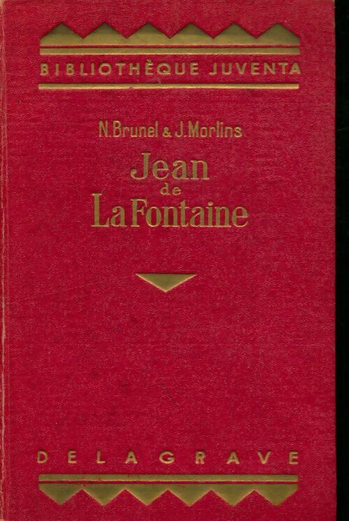 Livrenpoche : Jean de La Fontaine - Noré Brunel - Livre