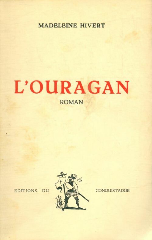 Livrenpoche : L'ouragan - Madeleine Hivert - Livre