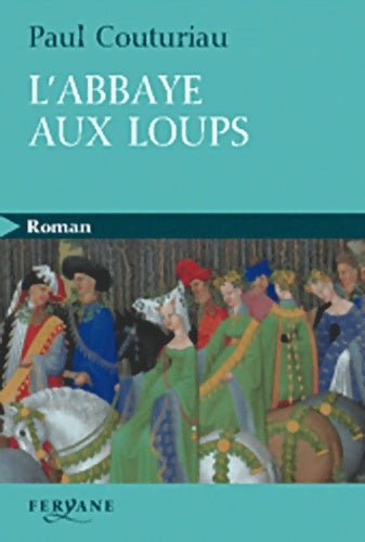 Livrenpoche : L'abbaye aux loups - Paul Couturiau - Livre