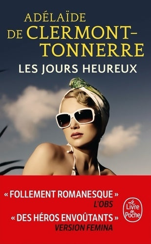 Livrenpoche : Les jours heureux - Adélaïde De Clermont-Tonnerre - Livre