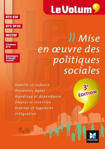 Livrenpoche : Mise en oeuvre des politiques sociales 3e édition - le volum' - n°03 - Jean-dimitri Photopoulos - Livre