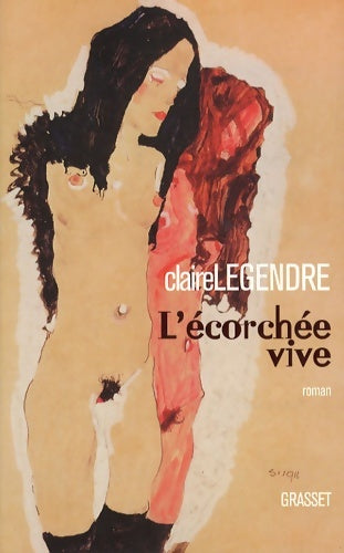 Livrenpoche : L'écorchée vive - Claire Legendre - Livre