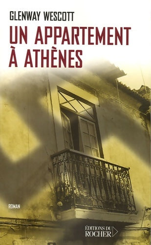 Livrenpoche : Un appartement à Athènes - Glenway Wescott - Livre