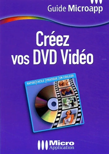 Livrenpoche : Créez vos DVD vidéo numéro 50 - Jérôme Lesage - Livre