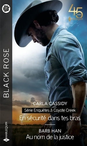 Livrenpoche : En sécurité dans tes bras - au nom de la justice - Carla Cassidy - Livre