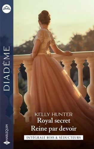 Livrenpoche : Royal secret - reine par devoir - Kelly Hunter - Livre