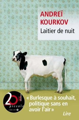 Livrenpoche : Laitier de nuit - Andreï Kourkov - Livre