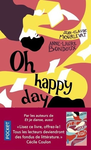 Livrenpoche : Oh happy day - Anne-Laure Bondoux, Jean-Claude Mourlevat - Livre