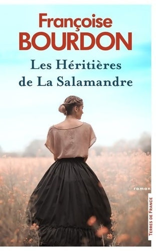 Livrenpoche : Les héritières de la salamandre - Françoise Bourdon - Livre