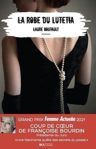 Livrenpoche : La robe du lutetia - coup de coeur de françoise bourdin - Laure Boutault - Livre