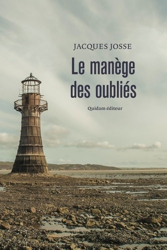 Livrenpoche : Le manège des oubliés - Jacques Josse - Livre