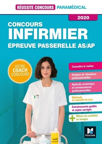 Livrenpoche : Réussite concours - infirmier passerelle AS/AP - 2020 - préparation complète - Denise Laurent - Livre
