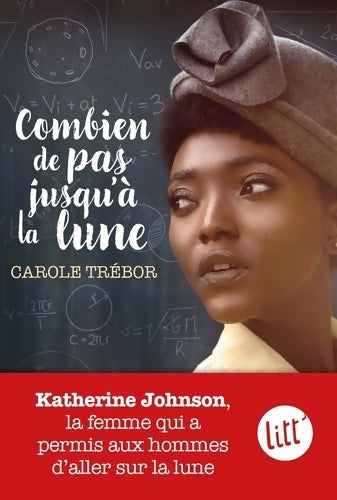 Livrenpoche : Combien de pas jusqu'à la lune - Carole Trébor - Livre