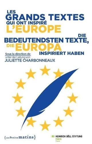 Livrenpoche : Les grands textes qui ont inspiré l'Europe - Collectif - Livre
