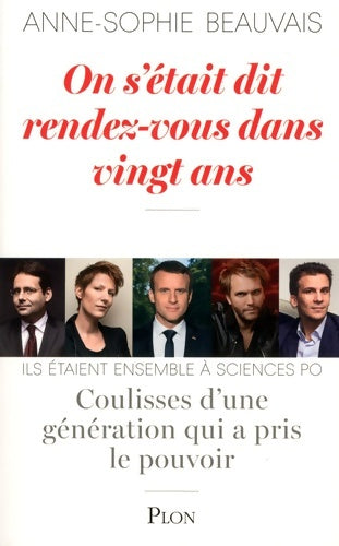 Livrenpoche : On s'était dit rendez-vous dans vingt ans - Anne-sophie Beauvais - Livre