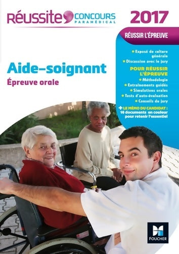 Livrenpoche : Réussite concours aide-soignant - épreuve orale 2017 - tout sur l'épreuve n°42 - Anne-laure Moignau - Livre
