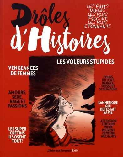 Livrenpoche : Drôles d'histoires : Les faits divers les fous et les plus étonnants - Collectif - Livre