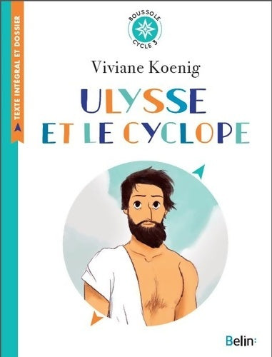 Livrenpoche : Ulysse et le cyclope : Boussole cycle 3 - Collectif - Livre