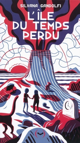 Livrenpoche : L'Île du temps perdu - Silvana Gandolfi - Livre