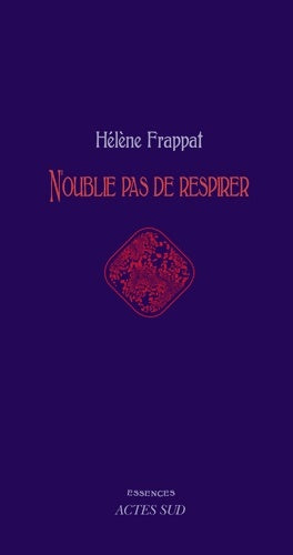 Livrenpoche : N'oublie pas de respirer - Hélène Frappat - Livre