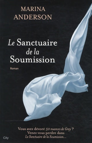 Livrenpoche : Le sanctuaire de la soumission - Anderson-m - Livre