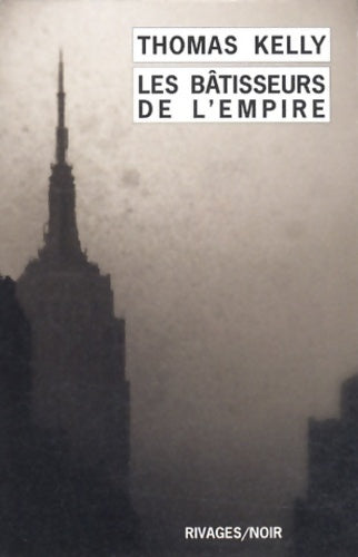 Livrenpoche : Les bâtisseurs de l'Empire - Thomas Kelly - Livre