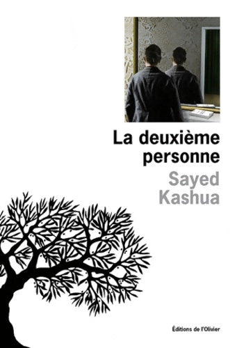 Livrenpoche : La deuxième personne - Sayed Kashua - Livre