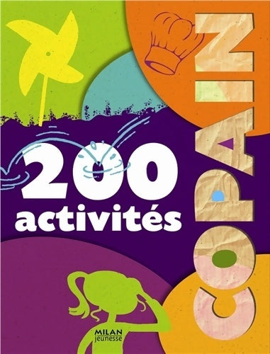 Livrenpoche : Copain - 200 activités - Collectif - Livre