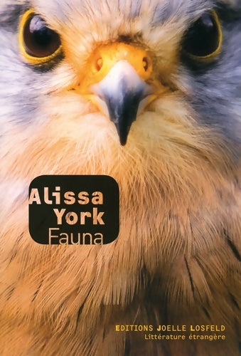 Livrenpoche : Fauna - Alissa York - Livre