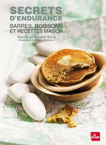 Livrenpoche : Secrets d'endurance - barres boissons et recettes maison - Cécile Berg - Livre
