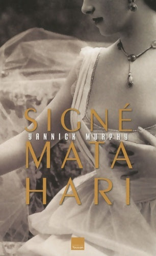 Livrenpoche : Signé mata hari - Murphy-y - Livre