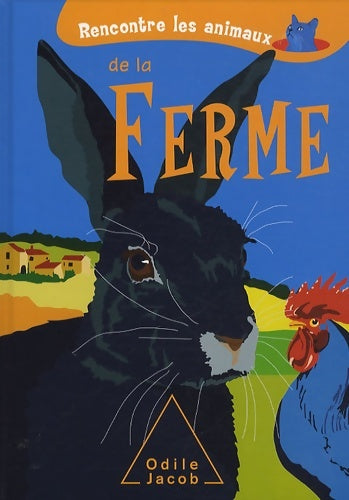 Livrenpoche : Rencontre les animaux de la ferme - Laura Ottina - Livre
