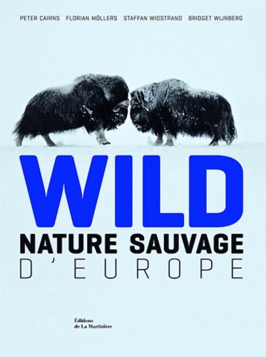 Livrenpoche : Wild : Nature sauvage d'Europe - Peter Cairns - Livre