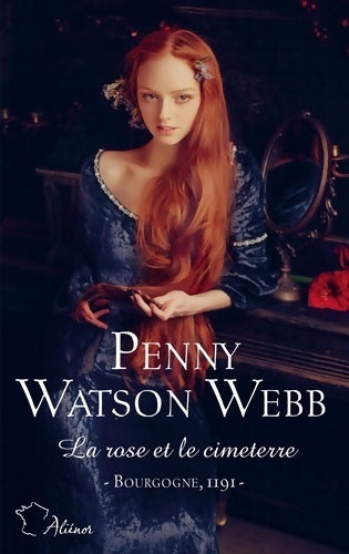 Livrenpoche : La rose et le cimeterre - Penny Watson Webb - Livre