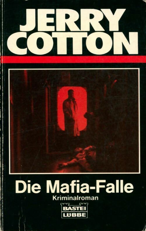 Livrenpoche : Die mafia- falle - Jerry Cotton - Livre
