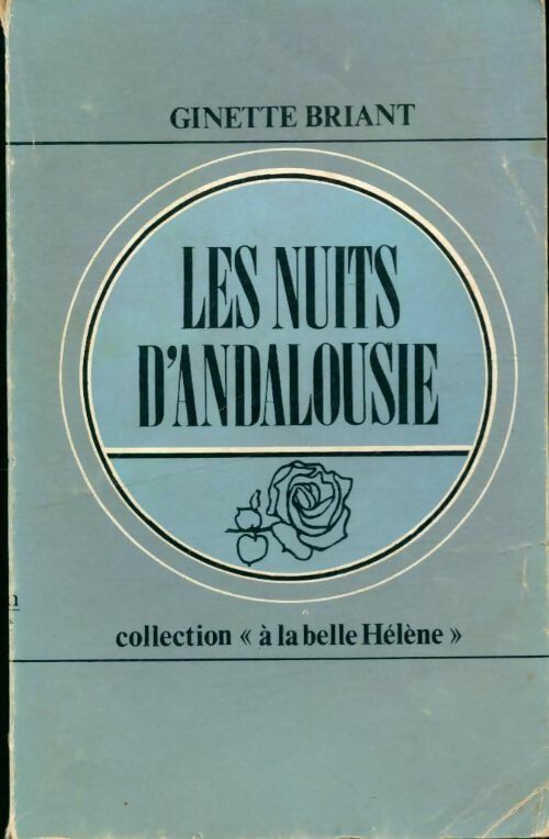 Livrenpoche : Les nuits d'Andalousie - Ginette Briant - Livre